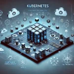 Kubernetes